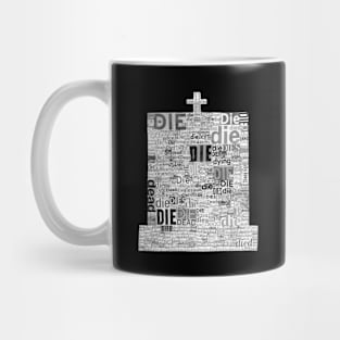First Brush with Death Tombstone Mug